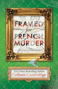 Framed for French Murder (American In Paris Mystery #5)