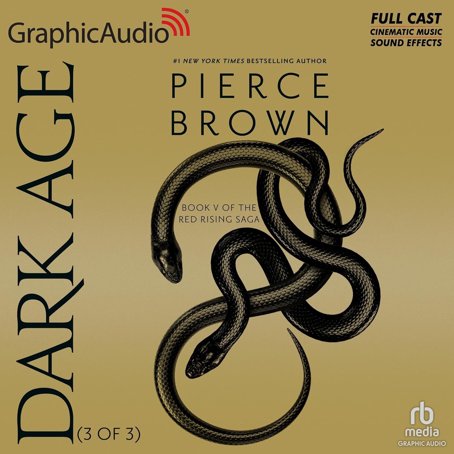 Dark Age: Dramatized Adaptation (Red Rising #5)
