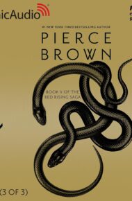 Dark Age: Dramatized Adaptation (Red Rising #5)