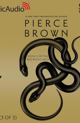 Dark Age: Dramatized Adaptation (Red Rising #5)