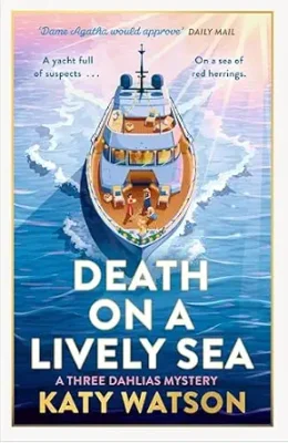 Death on a Lively Sea (Three Dahlias Mysteries #6)
