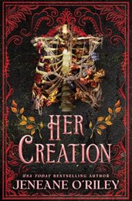 Her Creation (Dark Manor Chronicles #2)