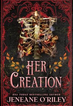 Her Creation (Dark Manor Chronicles #2)