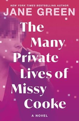 The Many Private Lives Of Missy Cooke