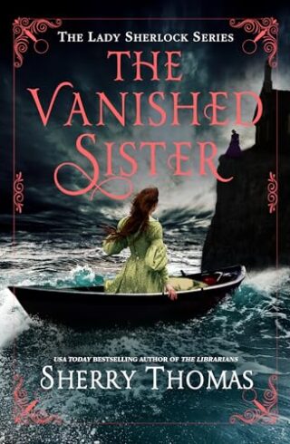 The Vanished Sister (Lady Sherlock #9)