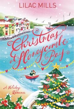 Christmas At Honeycombe Bay