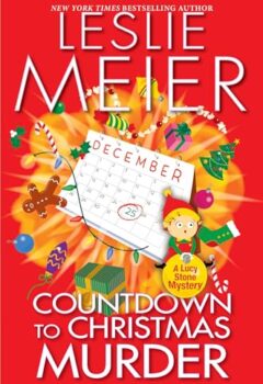 Countdown To Christmas Murder (Lucy Stone  #32)