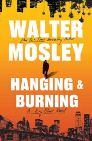 Hanging And Burning (King Oliver #4)