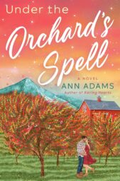 Under The Orchard’s Spell