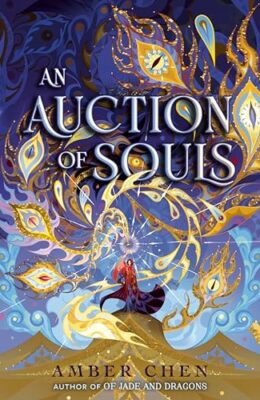 An Auction Of Souls (An Auction Of Souls #1)