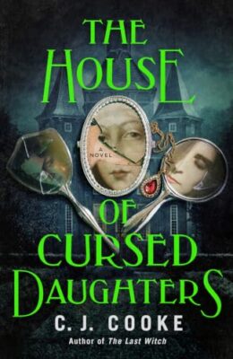 The House Of Cursed Daughters