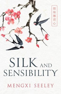 Silk And Sensibility