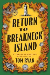 Return To Breakneck Island (The Treasure Hunters Club #2)