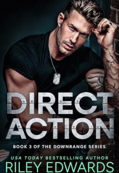 Direct Action: A Novel
