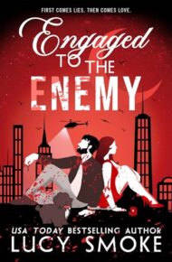 Engaged To The Enemy