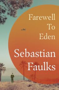 Farewell To Eden