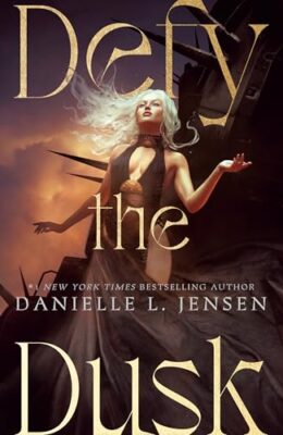 Defy The Dusk (The Sundering Duet #1)