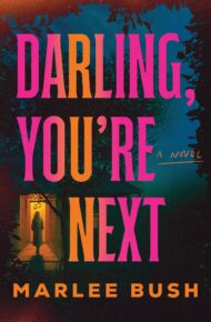 Darling, You’re Next