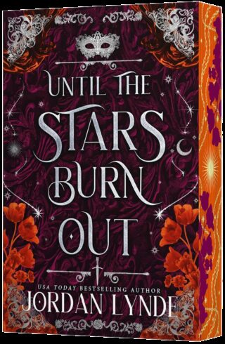 Until The Stars Burn Out