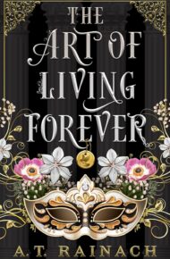 The Art Of Living Forever