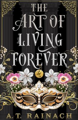 The Art Of Living Forever