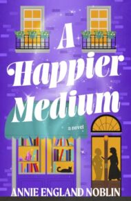 A Happier Medium