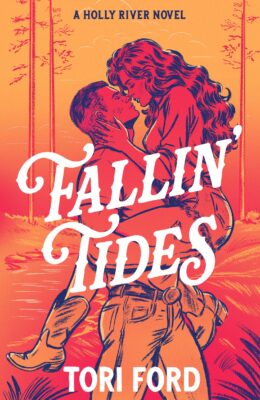 Fallin’ Tides (Holly River #1)
