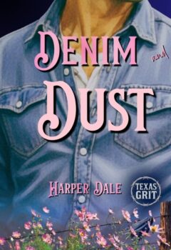 Denim And Dust