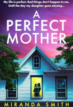 A Perfect Mother