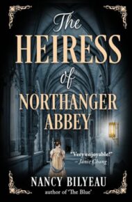The Heiress Of Northanger Abbey