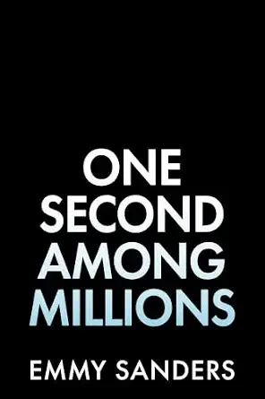 One Second Among Millions (Stone’s Throw #1)