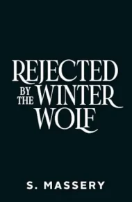 Rejected by the Winter Wolf (Blood Witch’s Curse #1)