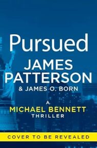 Pursued (Michael Bennett #19)
