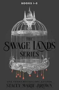 Savage Lands: Books 1-3 (Savage Lands)