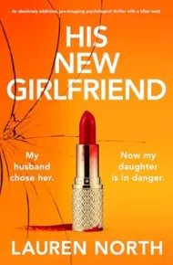 His New Girlfriend