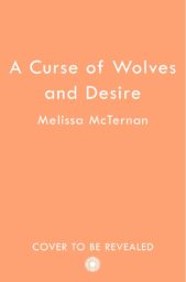 A Curse of Wolves and Desire (Wolf Brothers #3)
