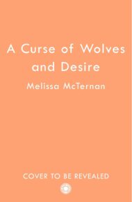 A Curse of Wolves and Desire (Wolf Brothers #3)