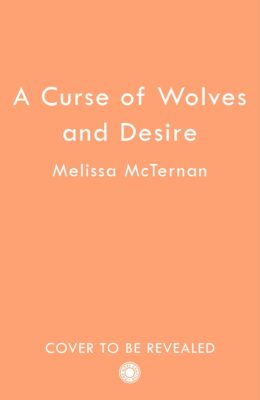 A Curse of Wolves and Desire (Wolf Brothers #3)