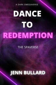 Dance to Redemption (Spaverse #1)