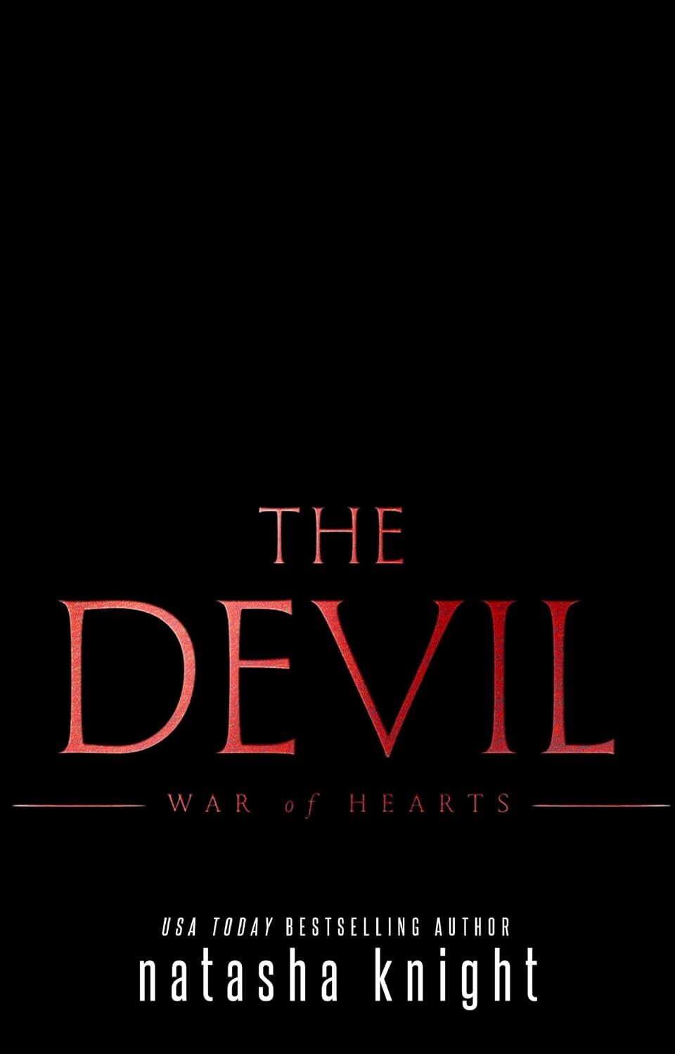 The Devil (War of Hearts #3)