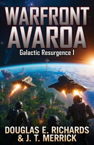 Warfront Avaroa (Galactic Resurgence #1)