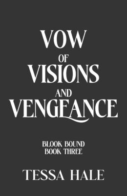 Vow of Visions and Vengeance (Blood Bound #3)