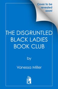 The Disgruntled Black Ladies Book Club