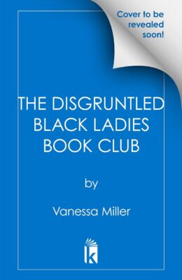 The Disgruntled Black Ladies Book Club