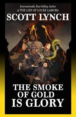 The Smoke of Gold is Glory