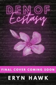 Den of Ecstasy