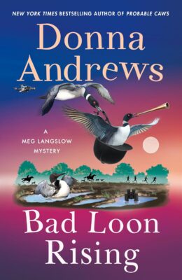 Bad Loon Rising (Meg Langslow #41)