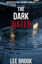 The Dark Water (West Yorkshire Crime Thriller #27)