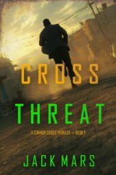 Cross Threat (Connor Cross #7)