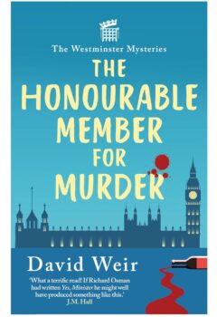 The Honourable Member for Murder (Westminster Mysteries #1)